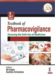 Textbook of Pharmacovigilance : Ensuring the Safe Use of Medicines