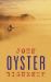 Oyster : A Novel