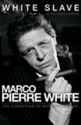 White Slave : The Autobiography