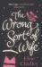 The Wrong Sort of Wife?