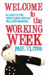 Welcome to the Working Week