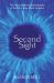 Second Sight : The Inspirational Autobiography of the UK's Only Blind Medium