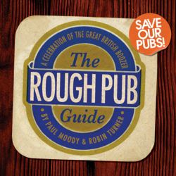 The Rough Pub : A Celebration of the Great British Boozer