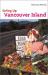 Eating up Vancouver Island