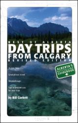 Best of Alberta Day Trips from Calgary