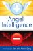 Angel Intelligence : How Consciousness Determines Which Angels Come into Your Life