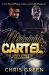 Midnight Cartel 3 : The Dirty Streets of Delaware