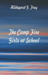 The Camp Fire Girls at School