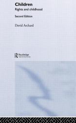 Children : Rights and Childhood