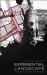 Experiential Landscape : An Approach to People, Place and Space Experiential Landscape : An Approach to People, Place and Space