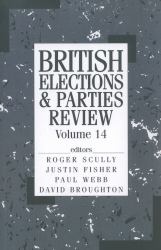 British Elections and Parties Review : Volume 14