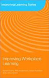 Improving Workplace Learning