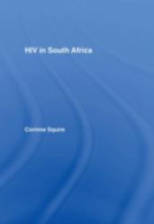 HIV in South Africa : Talking about the Big Thing