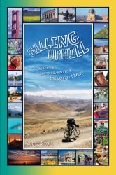 Falling Uphill : Dreams for the Young Adventurer and the Young at Heart