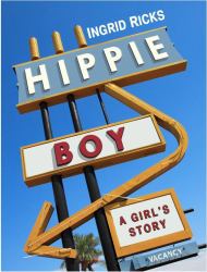 Hippie Boy : A Girl's Story