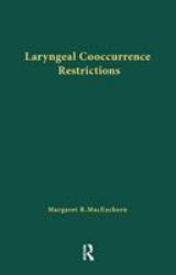 Laryngeal Cooccurrence Restrictions