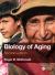 Biology of Aging Biology of Aging