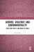 Gender, Violence and Governmentality : Legal and Policy Initiatives in India Gender, Violence and Governmentality : Legal and Policy Initiatives in India
