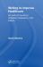 Writing to Improve Healthcare : An Authors Guide to Publication