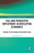Full and Productive Employment in Developing Economies : Towards the Sustainable Development Goals