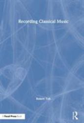 Recording Classical Music