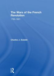 The Wars of the French Revolution : 1792-1801