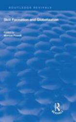 Skill Formation and Globalization