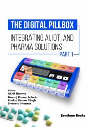 The Digital Pillbox : Integrating AI, IoT, and Pharma Solutions (Part 1)