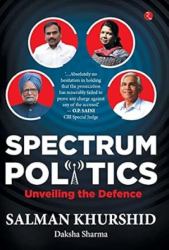 Spectrum Politics : Unveiling the Defence