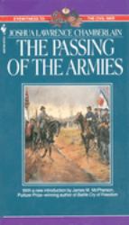 The Passing of Armies : An Account of the Final Campaign of the Army of the Potomac