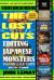 The Big Book of Japanese Giant Monster Movies : Editing Japanese Monsters Volume 1: U. S. Edits (1956-2000)