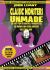 Classic Monsters Unmade : The Lost Films of Dracula, Frankenstein, the Mummy, and Other Monsters (Volume 1: 1899-1955)