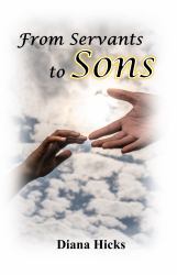From Servants to Sons