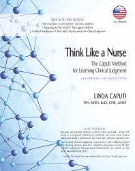 Think Like a Nurse : The Caputi Method for Learning Clinical Judgment (USA Version, Second Edition)