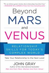 Beyond Mars and Venus : Relationship Skills for Today's Complex World