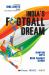 India's Football Dream India's Football Dream