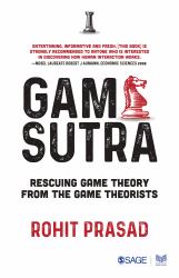 Game Sutra : Rescuing Game Theory from the Game Theorists