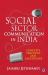 Social Sector Communication in India : Concepts, Practices, and Case Studies