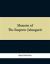 Memoirs of the Emperor Jahangueir