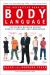 The Definitive Book of Body Language : The Hidden Meaning Behind People's Gestures and Expressions