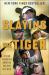 Slaying the Tiger : A Year Inside the Ropes on the New PGA Tour