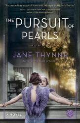 The Pursuit of Pearls : A Novel