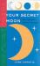 Your Secret Moon : Moon Signs, Eclipses and Occultations Your Secret Moon : Moon Signs, Eclipses and Occultations