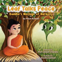 Leaf Talks Peace : Buddha's Message of Harmony