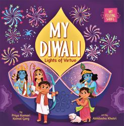 My Diwali : Lights of Virtue