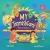 My Janmashtami : Birth of Krishna My Janmashtami : Birth of Krishna
