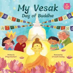 My Vesak : Day of Buddha