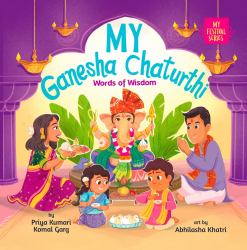 My Ganesha Chaturthi : Words of Wisdom