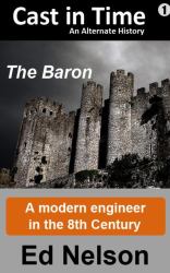 Cast in Time - LARGE PRINT EDITION : Book 1: Baron