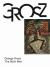 George Grosz: the Stick Men